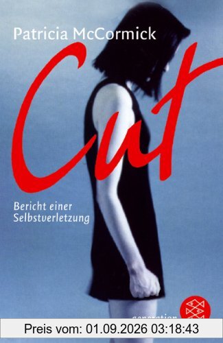 Cut: Bericht einer Selbstverletzung