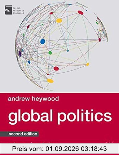 Global Politics (Palgrave Foundations (Paperback))