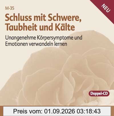 Schluss mit Schwere, Enge, Taubheit und Kälte, 2 Audio-CDs