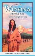 Winona. Zeiten der Veränderung