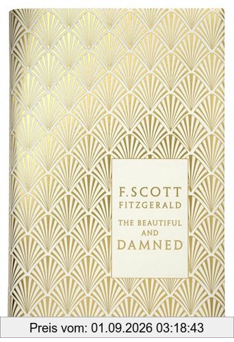 The Beautiful and Damned (Penguin Hardback Classics)