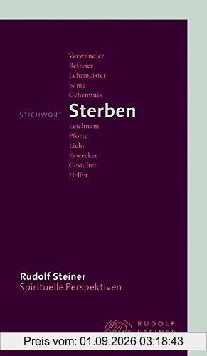 Stichwort Sterben (Spirituelle Perspektiven)