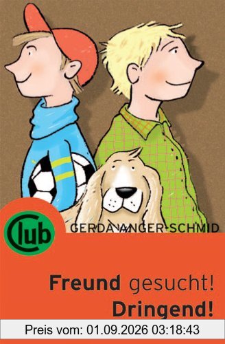 Freund gesucht! Dringend!