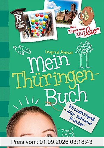 Mein Thüringen-Buch: Wissensspaß für schlaue Kinder