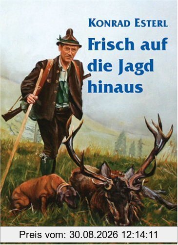 Frisch auf die Jagd hinaus