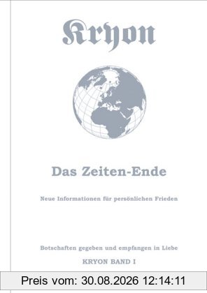 Kryon, Bd.1, Das Zeiten-Ende