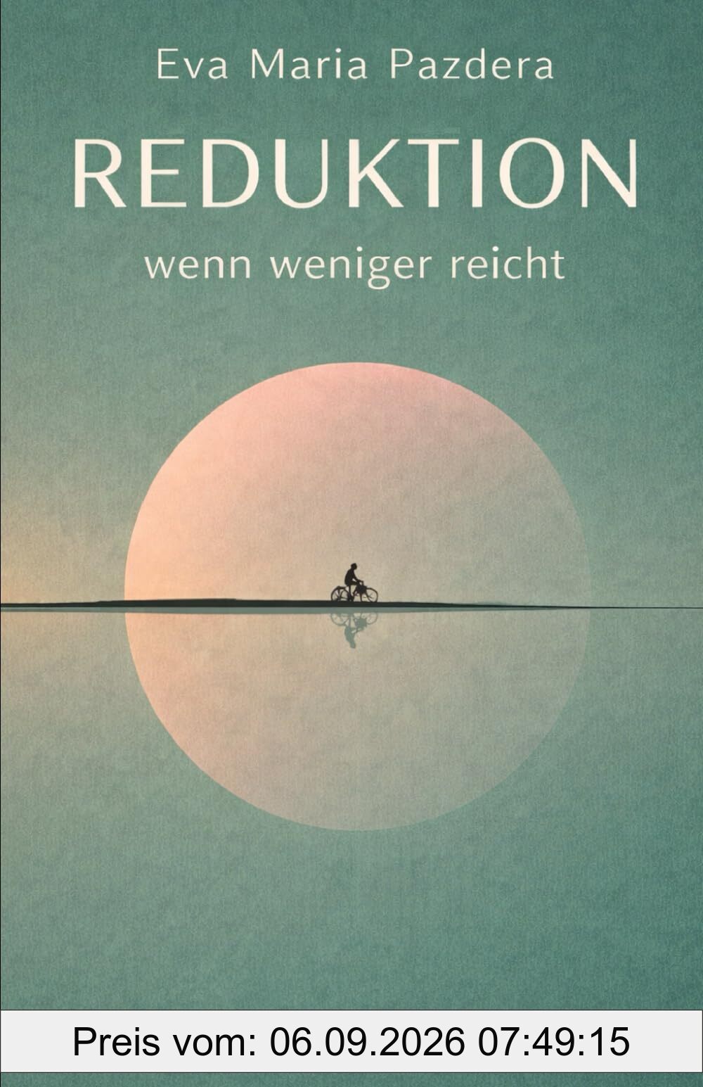 REDUKTION: wenn weniger reicht