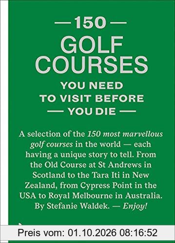 150 golf courses you need to visit before you die