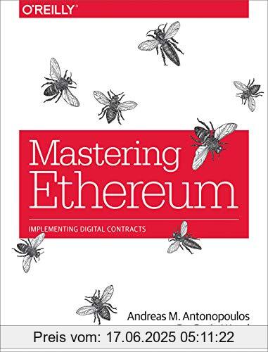 Binding : Taschenbuch, Edition : 1st, Label : O'Reilly UK Ltd., Publisher : O'Reilly UK Ltd., PackageQuantity : 1, medium : Taschenbuch, numberOfPages : 385, publicationDate : 2018-12-04, releaseDate : 2018-12-10, authors : Antonopoulos, Andreas M., Gavin Wood, ISBN : 1491971940