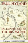 Backwards Out of the Big World: Voyage into Portugal