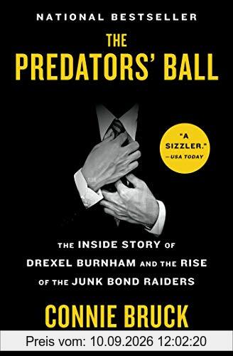 The Predators' Ball: The Inside Story of Drexel Burnham and the Rise of the Junk Bond Raiders