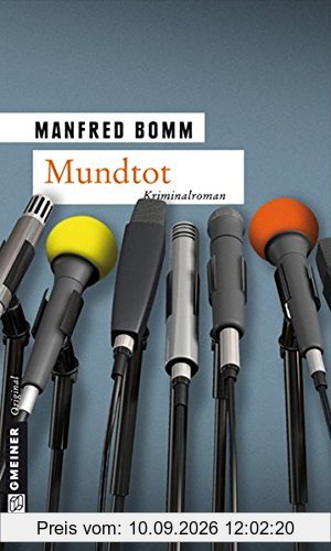 Mundtot: Der zwölfte Fall für August Häberle (Kommissar August Häberle)