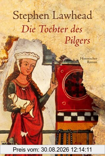 Die Tochter des Pilgers.