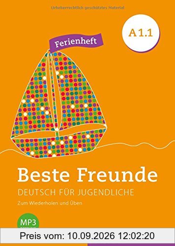 Beste Freunde A1/1: Deutsch als Fremdsprache / Ferienheft (BFREUNDE)
