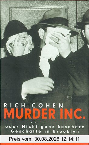 Murder Inc. Oder Nicht ganz koschere Geschäfte in Brooklyn