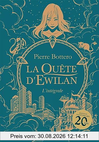 La quête d'Ewilan : l'intégrale