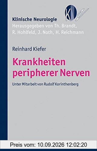 Krankheiten peripherer Nerven; Klinische Neurologie