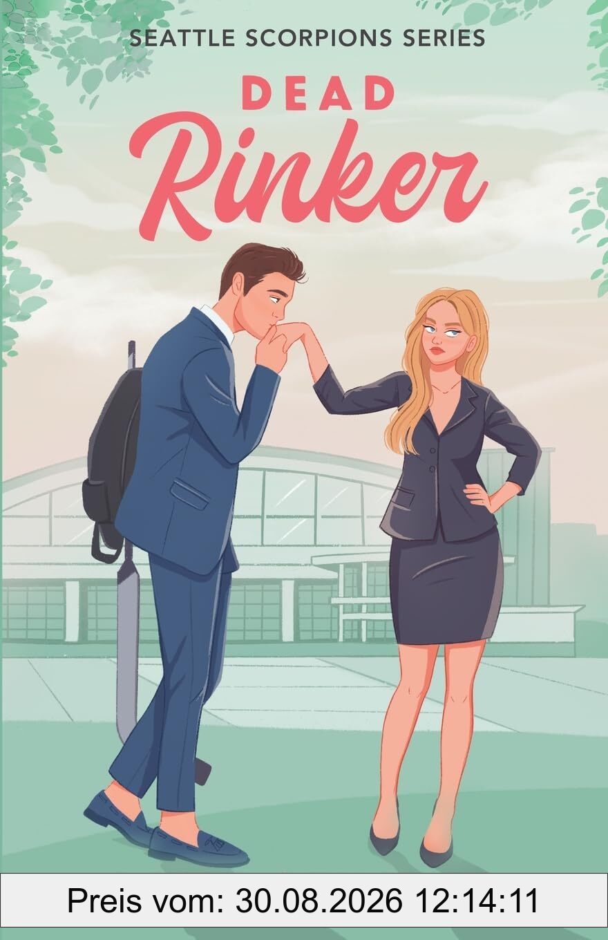 Dead Rinker (Seattle Scorpions Series, Band 3)