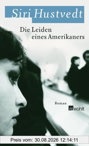 Die Leiden eines Amerikaners