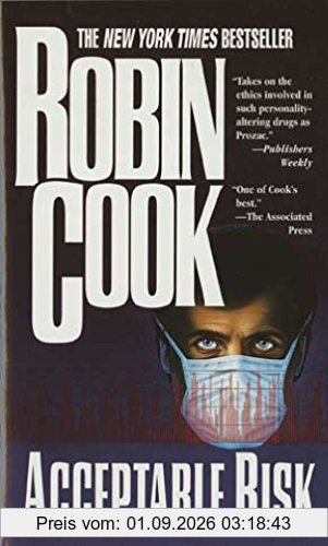 Acceptable Risk (A Medical Thriller)