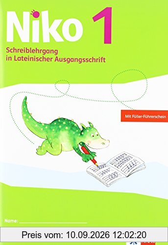 Niko / Schreiblehrgang in Lateinischer Ausgangsschrift 1. Schuljahr