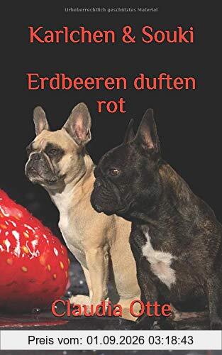 Karlchen & Souki - Erdbeeren duften rot
