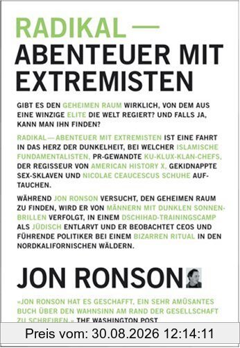 Radikal: Abenteuer mit Extremisten