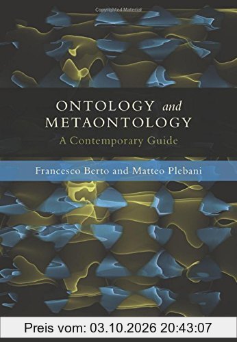 Ontology and Metaontology: A Contemporary Guide