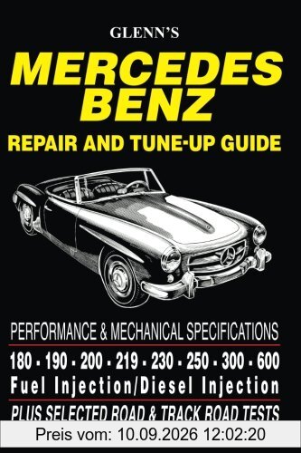 Glenn's Mercedes Benz Repair and Tune-up Guide: Manual