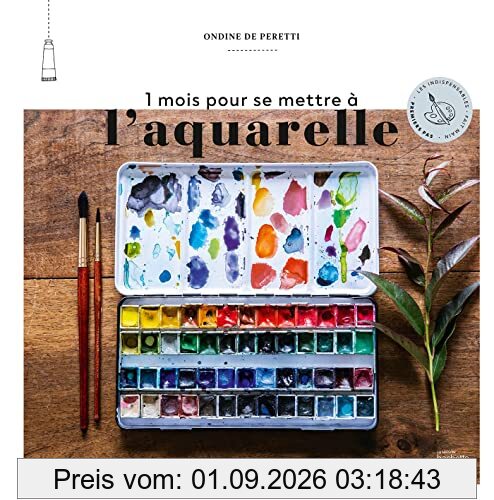 1 mois pour se mettre à l'aquarelle