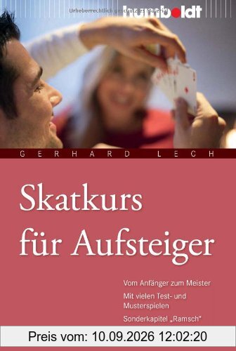 Skatkurs für Aufsteiger: Vom Anfänger zum Meister - mit vielen Test- und Musterbeispielen - Sonderkapitel 'Ramsch'