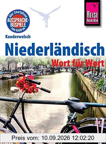 Reise Know-How Sprachführer Niederländisch - Wort für Wort: Kauderwelsch-Band 66