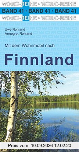 Mit dem Wohnmobil nach Finnland (Womo-Reihe)