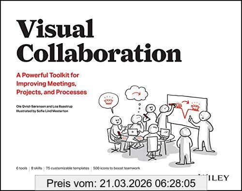 Ole Qvist-Sorensen Visual Collaboration, A Powerful Toolkit For Improving Meetings, Projects, And Processes