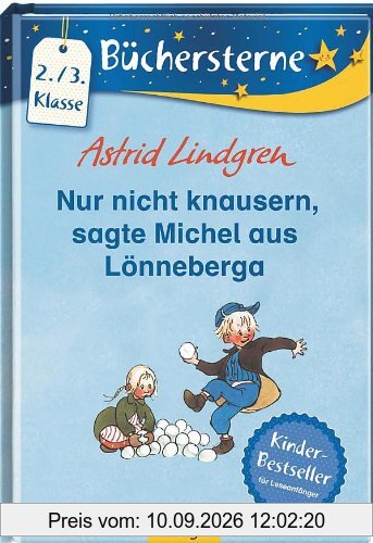 Nur nicht knausern, sagte Michel aus Lönneberga