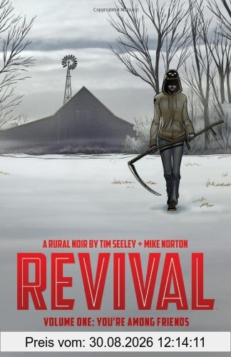 Revival - You're Among Friends
