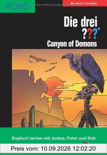 PONS Die drei ??? Fragezeichen, The Canyon of Demons: Englisch lernen mit Justus, Peter und Bob