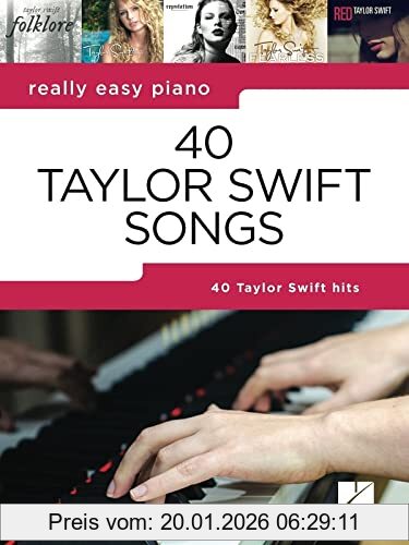 Really Easy Piano, 40 Taylor Swift Songs (Really Easy Piano; Hal Leonard)