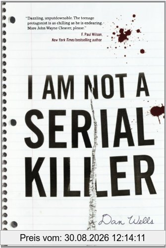 I Am Not a Serial Killer (John Cleaver Books)