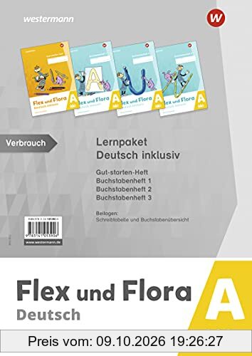 Flex und Flora / Flex und Flora - Deutsch inklusiv Ausgabe 2021: Deutsch inklusiv - Ausgabe 2021 / Paket A: Ausgabe 2021 - Gut-starten-Hrft …