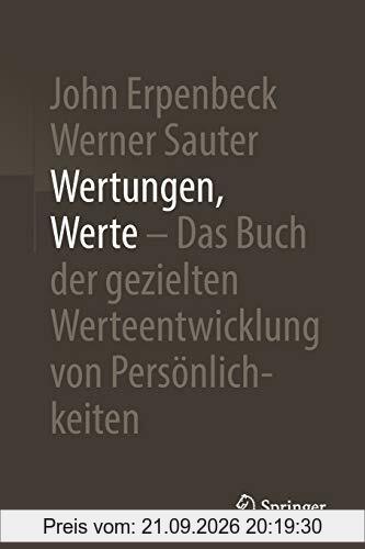 Wertungen, Werte – Das Buch der gezielten Werteentwicklung von Persönlichkeiten
