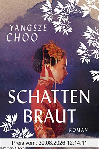 Schattenbraut: Roman