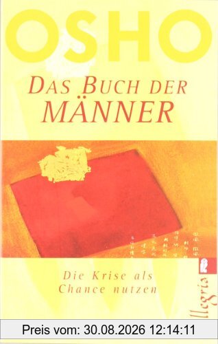 Das Buch der Männer: Die Krise als Chance nutzen