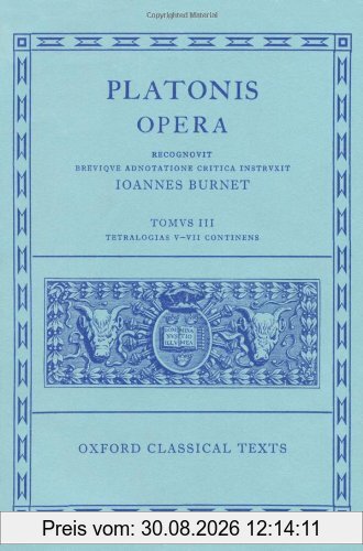 Opera Vol. III: 003 (Oxford Classical Texts)
