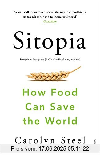 Brand : Random House UK Ltd, Binding : Taschenbuch, Label : Vintage, Publisher : Vintage, medium : Taschenbuch, numberOfPages : 384, publicationDate : 2021-04-08, releaseDate : 2021-06-04, authors : Carolyn Steel, ISBN : 0099590131