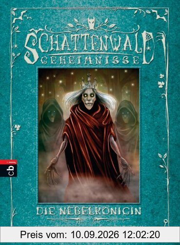 Schattenwald-Geheimnisse - Die Nebelkönigin: Band 4
