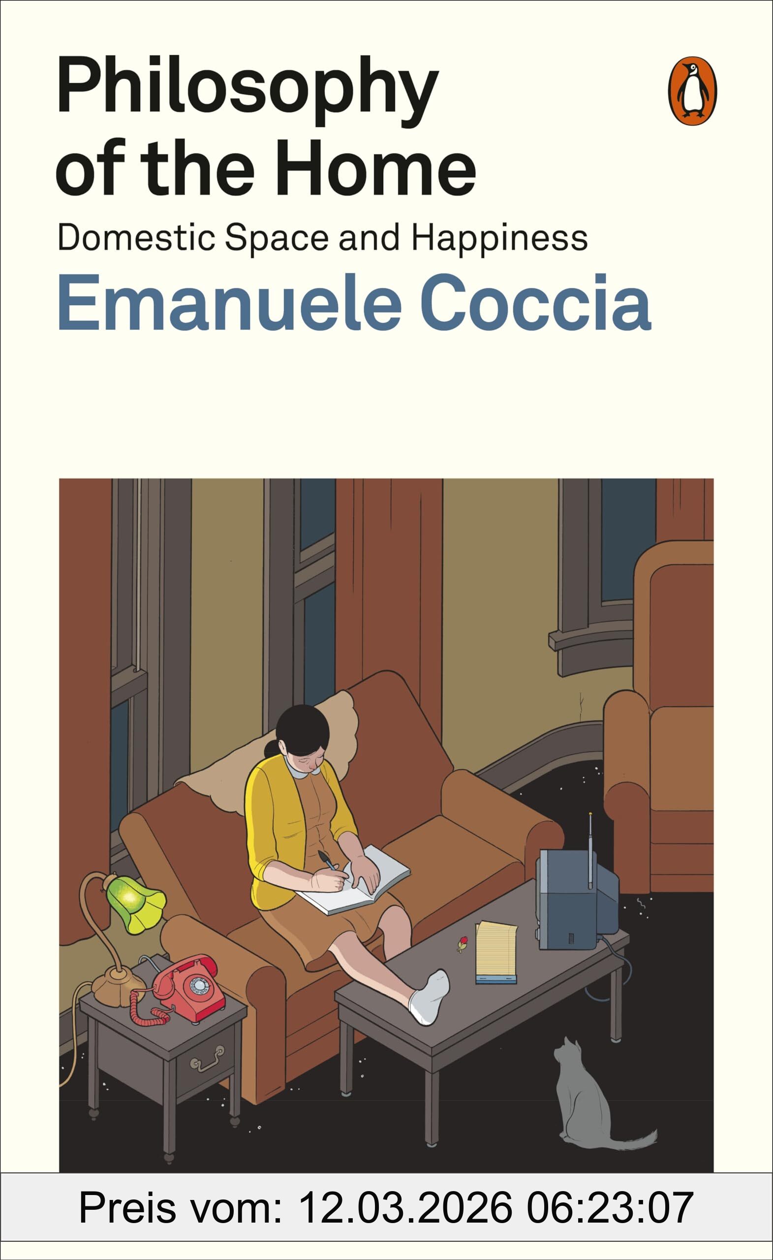 Emanuele Coccia Philosophy Of The Home, Domestic Space And Happiness