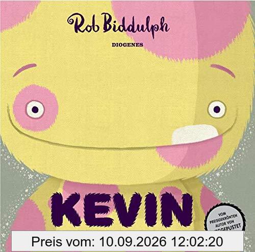 Kevin: Der erfundene Freund, an den du wirklich glauben kannst (Kinderbücher)