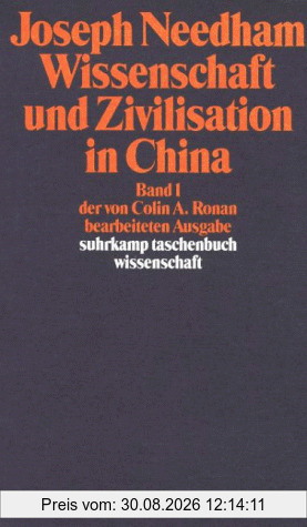 Wissenschaft und Zivilisation in China I.