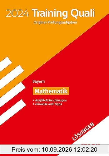 STARK Lösungen zu Training Abschlussprüfung Quali Mittelschule 2024 - Mathematik 9. Klasse - Bayern